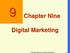 Copyright 2014 by Pearson Education Chapter Nine. Digital Marketing