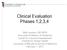 Clinical Evaluation Phases 1,2,3,4