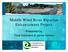 Middle Wind River Riparian Enhancement Project. Presented by