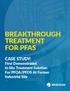 BREAKTHROUGH TREATMENT FOR PFAS. CASE STUDY: First Demonstrated In Situ Treatment Solution For PFOA/PFOS At Former Industrial Site