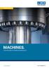 MACHINE CATALOGUE MACHINES. FOR THE PROCESSING OF ELASTOMERS AND THERMOPLASTICS.