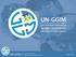 Future trends in geospatial information management: the five to ten year vision Dr Vanessa Lawrence CB Co-Chair, UN-GGIM Committee of Experts