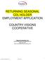 RETURNING SEASONAL CDL HOLDER EMPLOYMENT APPLICATION COUNTRY VISIONS COOPERATIVE