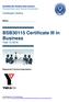 BSB30115 Certificate III in Business Year