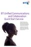 BT Unified Communications and Collaboration Quick Start Service