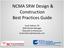 NCMA SRW Design & Construction Best Practices Guide. Scott Vollmer, PE SRW Market Manager Oldcastle Architectural