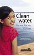 Clean water. Forever. For me. For you. A hands-on guide to keeping Manitoba s water clean and healthy.