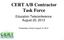 CERT A/B Contractor Task Force