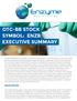 OTC-BB STOCK SYMBOL: ENZB EXECUTIVE SUMMARY