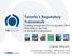 Toronto s Regulatory Framework Building Integrated PV Symposium 2014 New Visions for Solar in the Built Environment
