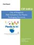 CIF City of Kingston. P&E Initiatives for Plastic Packaging Recovery. Final Project Report, April 29, 2014.