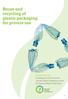 Reuse and recycling of plastic packaging for private use