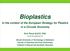 Bioplastics. in the context of the European Strategy for Plastics in a Circular Economy. Prof. Pavol ALEXY, PhD.
