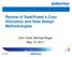 Review of SaskPower s Cost Allocation and Rate Design Methodologies. John Todd, Michael Roger May 15, 2017
