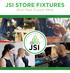 JSI STORE FIXTURES And Your Future Here