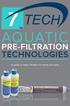AQUATIC PRE-FILTRATION TECHNOLOGIES. A guide to water filtration for pools and spas