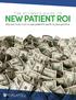 THE ULTIMATE GUIDE TO NEW PATIENT ROI