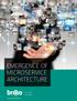 EMERGENCE OF MICROSERVICE ARCHITECTURE. Let's start something.