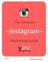 The Ultimate. -Instagram-  Marketing Guide. yinc.
