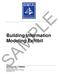 Building Information Modeling Exhibit SAMPLE. Document No. E-BIMWD Second Edition, 2010 Design-Build Institute of America Washington, DC