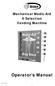 Mechanical Medic-Aid 6 Selection Vending Machine Operator s Manual