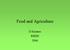 Food and Agriculture. D.Knauss RRHS 2006