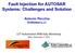 Fault Injection for AUTOSAR Systems: Challenges and Solution Antonio Pecchia Critiware s.r.l.