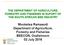 Mooketsa Ramasodi Department of Agriculture, Forestry and Fisheries BEECON, Oudtshoorn 02 July 2016