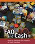 FAO. and Cash+ How to maximize the impacts of cash transfers