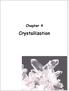 Chapter 4. Crystallization
