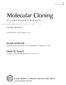 VOLUME 2. Molecular Clonin g A LABORATORY MANUA L THIRD EDITIO N. Joseph Sambrook. David W. Russell
