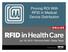 Proving ROI With RFID in Medical Device Distribution