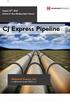 August 20 th, 2018 Notice of Non-Binding Open Season. CJ Express Pipeline. Midcoast Energy, LLC An affiliate of ArcLight Capital, LLC