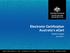 Electronic Certification Australia s ecert. Barbara Cooper June 2011