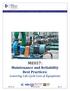 ME057: Maintenance and Reliability Best Practices: Lowering Life Cycle Cost of Equipment