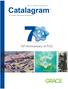 No. 112 / Fall 2012 /   Catalagram. A Catalysts Technologies Publication