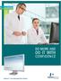 DO MORE AND DO IT WITH CONFIDENCE. Empower 3 Chromatography Data Software