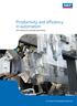 Productivity and efficiency in automation SKF solutions for assembly and handling