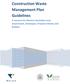 Construction Waste Management Plan Guidelines. A resource for Western Australian Local Government, Developers, Property Owners and Builders