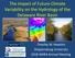 The Impact of Future Climate Variability on the Hydrology of the Delaware River Basin
