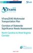 VTrans2040 Multimodal Transportation Plan Corridors of Statewide Significance Needs Assessment North Carolina to West Virginia Corridor