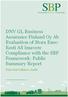 DNV GL Business Assurance Finland Oy Ab Evaluation of Stora Enso Eesti AS Imavere Compliance with the SBP Framework: Public Summary Report