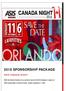 2016 SPONSORSHIP PACKAGE ASIS CANADA NIGHT. ASIS International Canada is very excited to launch the 2016 Campaign in support of