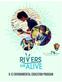 To learn K-12 Rivers Are Alive Teachers on the River K - 2