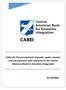 Policy for the procurement of goods, works, services and consultancies with resources of the Central American Bank for Economic Integration