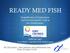 READY MED FISH. Requalification of Employment And Diversification for Youth in the Mediterranean