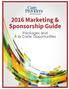 2016 Marketing & Sponsorship Guide. Packages and À la Carte Opportunities