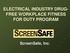 ELECTRICAL INDUSTRY DRUG- FREE WORKPLACE FITNESS FOR DUTY PROGRAM. ScreenSafe, Inc.