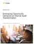 Embracing Opportunity Demands an Internal Audit Transformation