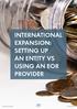 INTERNATIONAL EXPANSION: SETTING UP AN ENTITY VS USING AN EOR PROVIDER